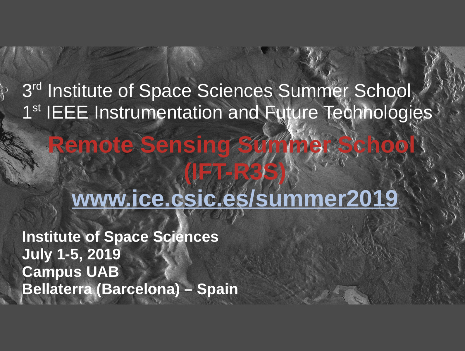 Remote Sensing Summer School (IFT-R3S)